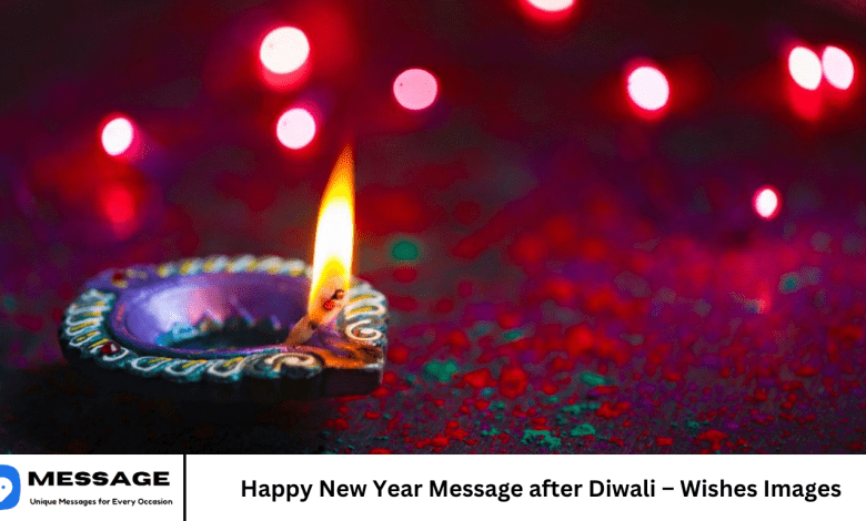 Happy New Year Message after Diwali – Wishes Images