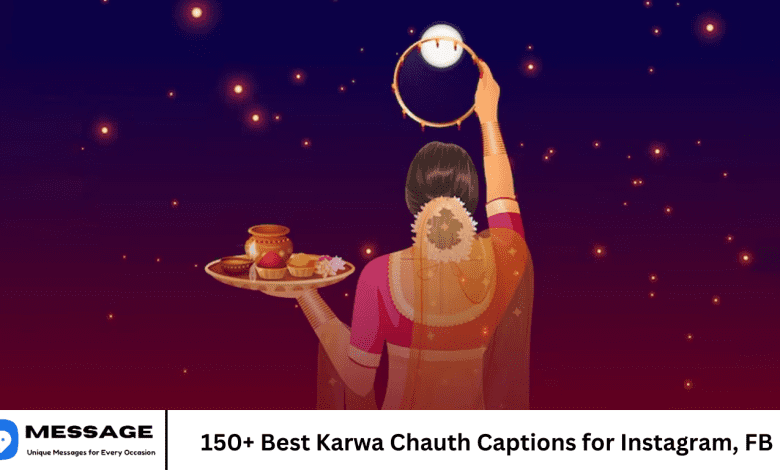 150+ Best Karwa Chauth Captions for Instagram, FB