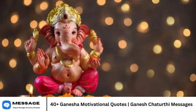 40+ Ganesha Motivational Quotes | Ganesh Chaturthi Messages