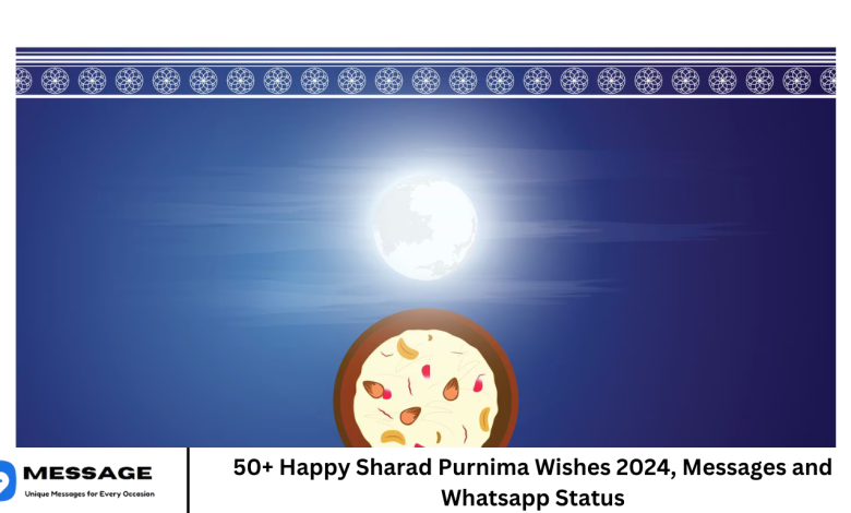 50+ Happy Sharad Purnima Wishes 2024, Messages and Whatsapp Status