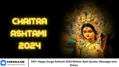150+ Happy Durga Ashtami 2024 Wishes: Best Quotes, Messages and Status