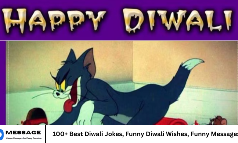 100+ Best Diwali Jokes, Funny Diwali Wishes, Funny Messages