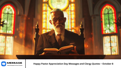Happy Pastor Appreciation Day Messages and Clergy Quotes – October 8