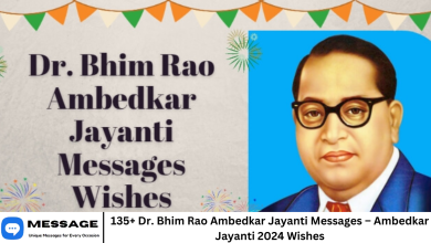 135+ Dr. Bhim Rao Ambedkar Jayanti Messages – Ambedkar Jayanti 2024 Wishes
