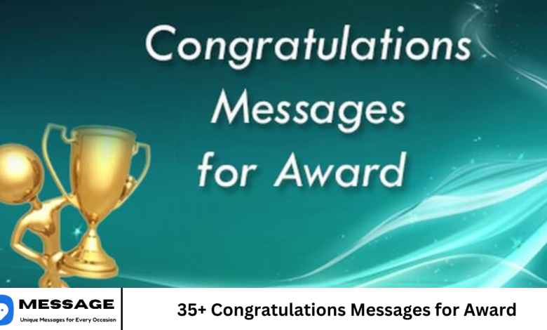 35+ Congratulations Messages for Award