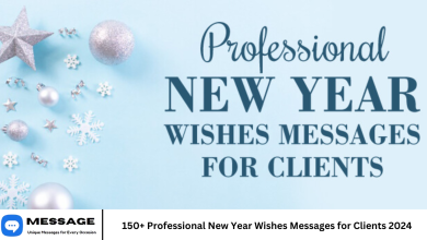 150+ Professional New Year Wishes Messages for Clients 2024