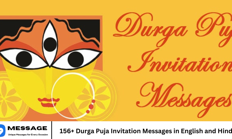 156+ Durga Puja Invitation Messages in English and Hindi