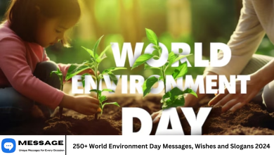 250+ World Environment Day Messages, Wishes and Slogans 2024