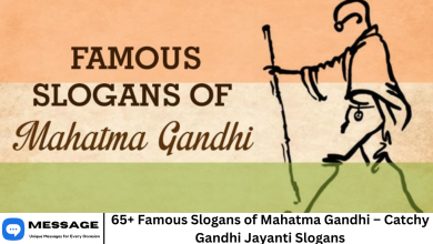 65+ Famous Slogans of Mahatma Gandhi – Catchy Gandhi Jayanti Slogans