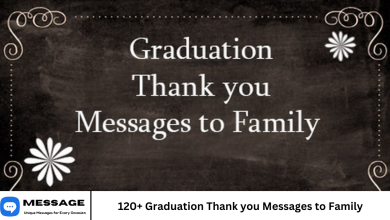 120+ Graduation Thank you Messages to Family