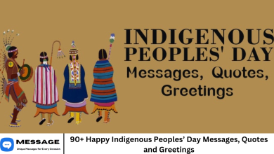 90+ Happy Indigenous Peoples’ Day Messages, Quotes and Greetings