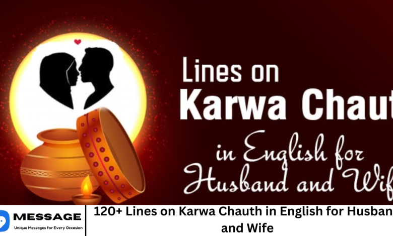 120+ Lines on Karwa Chauth in English for Husband and Wife