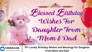70+ Lovely Birthday Wishes and Blessings for Daughter From Mom and Dad